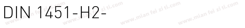 DIN 1451-H2字体转换